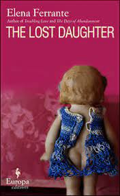 The Lost Daughter by Elena Ferrante